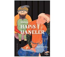 Osmanlı’da Hapishaneler - Kent F. Schull - Fol Kitap