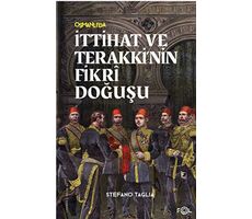 İttihat ve Terakki’nin Fikri Doğuşu - Stefano Taglia - Fol Kitap