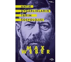 Antik Uygarlıkların Tarım Sosyolojisi - Max Weber - Fol Kitap