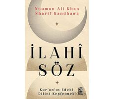 İlahi Söz - Kuranın Edebi Dilini Keşfetmek - Nouman Ali Khan - Timaş Yayınları