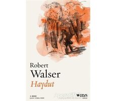 Haydut - Robert Walser - Can Yayınları