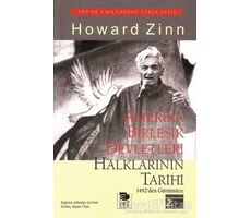Amerika Birleşik Devletleri Halklarının Tarihi - Howard Zinn - İmge Kitabevi Yayınları