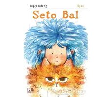 Seto Bal - Tuğçe Tüfeng - Nesin Yayınevi