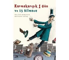 Karmakarışık 1 Gün ve 15 Bilmece - Walter Benjamin - Nesin Yayınevi