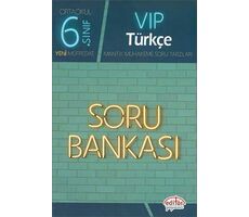 Editör 6.Sınıf VIP Türkçe Soru Bankası
