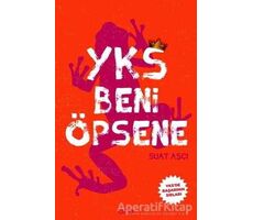 Yks Beni Öpsene - Suat Aşcı - Otto Yayınları