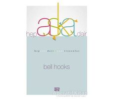 Hep Aşka Dair - Bell Hooks - Nota Bene Yayınları