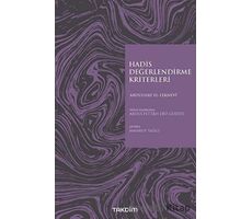 Hadis Değerlendirme Kriterleri - Abdulhay El-Leknevi - Takdim