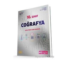 10.Sınıf Coğrafya Konu Özetli Soru Bankası Esen Yayınları