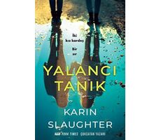 Yalancı Tanık - Karin Slaughter - Martı Yayınları