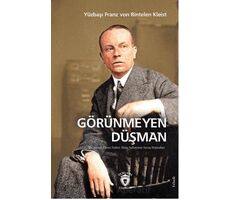 Görünmeyen Düşman Bir Alman Deniz Haber Alma Subayının Savaş Hatıraları