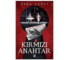 Kırmızı Anahtar 1 - Esra Çanlı - Dokuz Yayınları