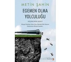 Egemen Olma Yolculuğu - Metin Şahin - Cinius Yayınları