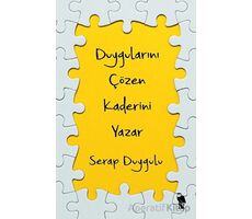 Duygularını Çözen Kaderini Yazar - Serap Duygulu - Nemesis Kitap