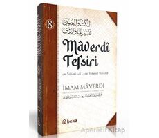 Maverdi Tefsiri - en-Nüketü Vel Uyun Tefsirul Maverdi - 8. Cilt - İmam Maverdi - Beka Yayınları