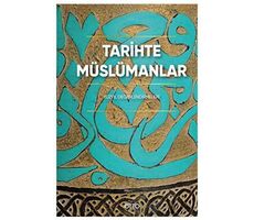 Tarihte Müslümanlar - Kolektif - Otto Yayınları