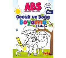 ABS 4-6 Yaş Çocuk ve Doğa Boyama Kitabım - Buçe Dayı - Pinokyo Yayınları