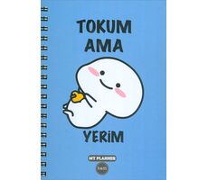 BAM Tokum Ama Yerim Tasarımlı Konuşan My Planner (1161)