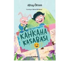 Kahkaha Kasabası - Altay Öktem - Tudem Yayınları