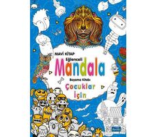 Çocuklar İçin Mandala Mavi - Kolektif - Parıltı Yayınları