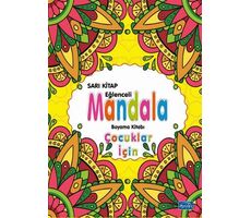 Çocuklar İçin Mandala Sarı - Kolektif - Parıltı Yayınları