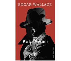 Kafa Avcısı - Edgar Wallace - Dorlion Yayınları