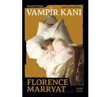 Vampir Kanı - Florence Marryat - Everest Yayınları