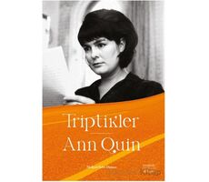 Triptikler - Ann Quin - Everest Yayınları