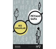 Biz İnsanlar - Peyami Safa - Ötüken Neşriyat