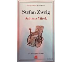 Sabırsız Yürek - Stefan Zweig - Kırmızı Kedi Yayınevi