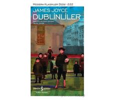 Dublinliler - James Joyce - İş Bankası Kültür Yayınları