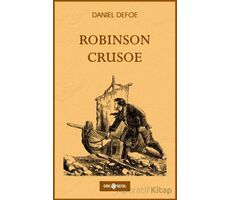 Robinson Crusoe - Daniel Defoe - Genç Hayat