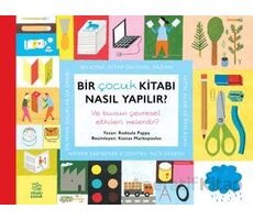 Bir Çocuk Kitabı Nasıl Yapılır? - Rodoula Pappa - İthaki Çocuk Yayınları