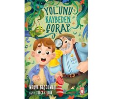 Yolunu Kaybeden Çorap - Merve Başcumalı - Timaş Çocuk