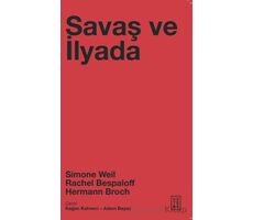 Savaş ve İlyada - Simone Weil - Ketebe Yayınları