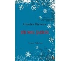 Bir Noel Şarkısı - Charles Dickens - Cinius Yayınları