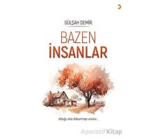 Bazen İnsanlar - Gülşah Demir - Cinius Yayınları