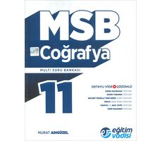 11.Sınıf Coğrafya MSB Multi Soru Bankası Eğitim Vadisi Yayınları