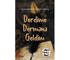 Derdime Dermana Geldim - Muhammed Yusuf Ertaş - Çınaraltı Yayınları