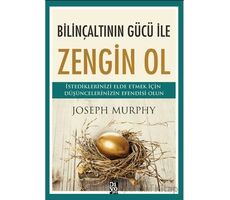 Bilinçaltının Gücü İle Zengin Ol - Joseph Murphy - Diyojen Yayıncılık