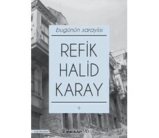 Bugünün Saraylsıı - Refik Halid Karay - İnkılap Kitabevi