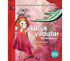 Küçük Yıldızlar Narın Sanat Günlüğü - Semiha Berksoy - Dstil Tasarım İletişim Yayınları