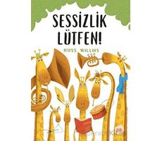 Sessizlik Lütfen! - Russ Willms - Puis