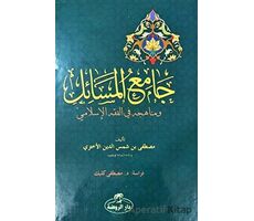 Camiul Mesail ve Menahicuhu fil Fıkhıl İslami - Mustafa Şemseddin El-Ahteri - Ravza Yayınları