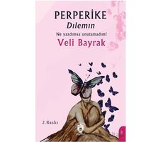 Perperike Dılemın - Veli Bayrak - Dorlion Yayınları