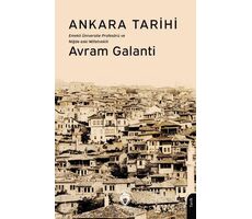 Ankara Tarihi - Avram Galanti - Dorlion Yayınları