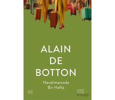 Havalimanında Bir Hafta - Alain de Botton - Everest Yayınları