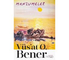 Manzumeler - Vüsat O. Bener - Everest Yayınları