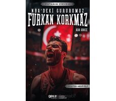 Furkan Korkmaz – NBA’deki Gururumuz - Ada Gökce - Gece Kitaplığı