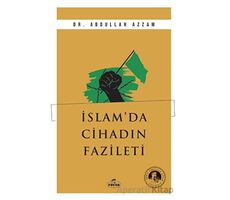 İslam’da Cihadın Fazileti - Abdullah Azzam - Ravza Yayınları
